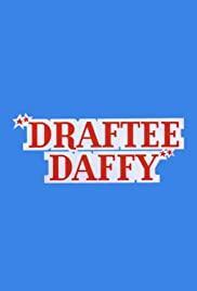 Draftee Daffy (S)