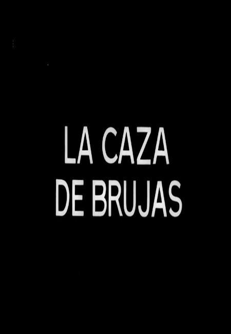 La caza de brujas