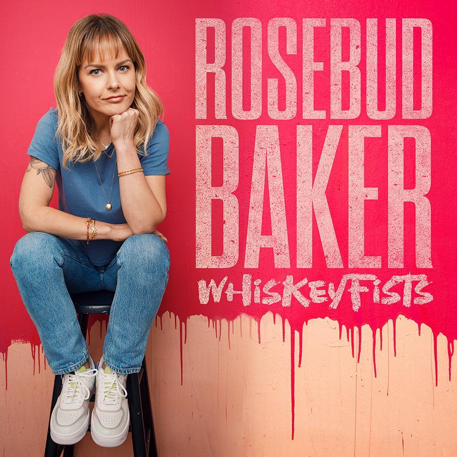 Rosebud Baker: Whiskey Fists