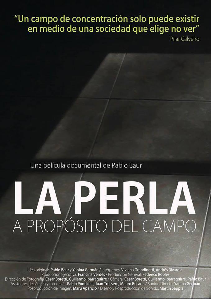 La Perla, a propósito del campo