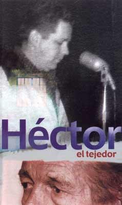 Héctor, el tejedor