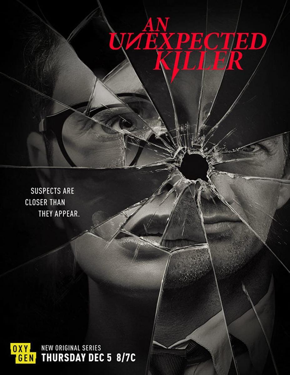 An Unexpected Killer (Serie de TV)