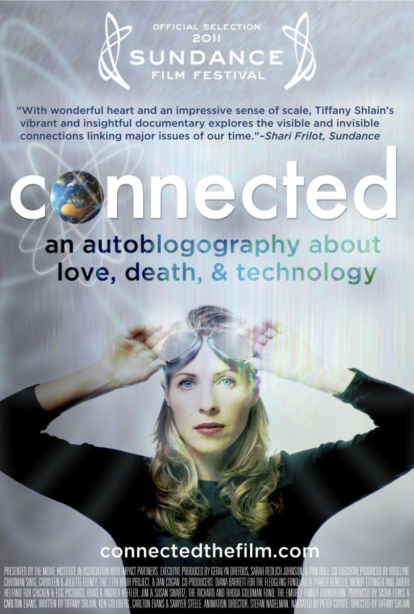 Connected: An Autoblogography about Love, Death and Technology