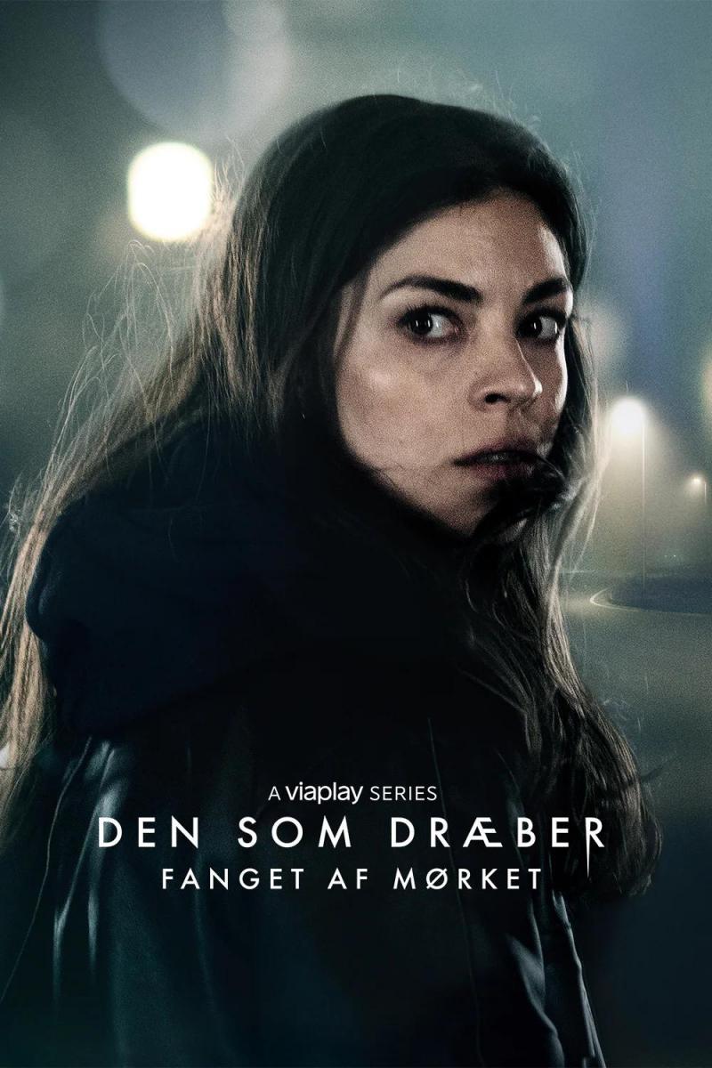 Den som dræber - Fanget af mørket