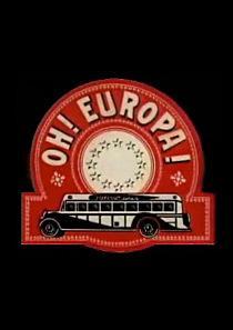 Oh! Europa (Serie de TV)