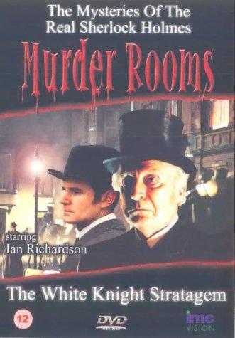 The White Knight Stratagem (Murder Rooms: Mysteries of the Real Sherlock Holmes) (TV) (2001)