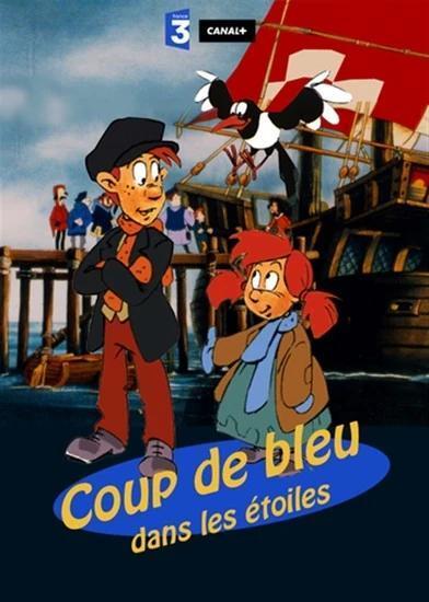 Coup de bleu dans les étoiles (TV Series)