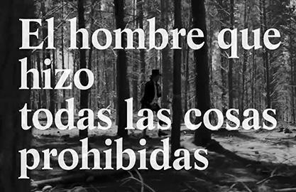 El hombre que hizo todas las cosas prohibidas