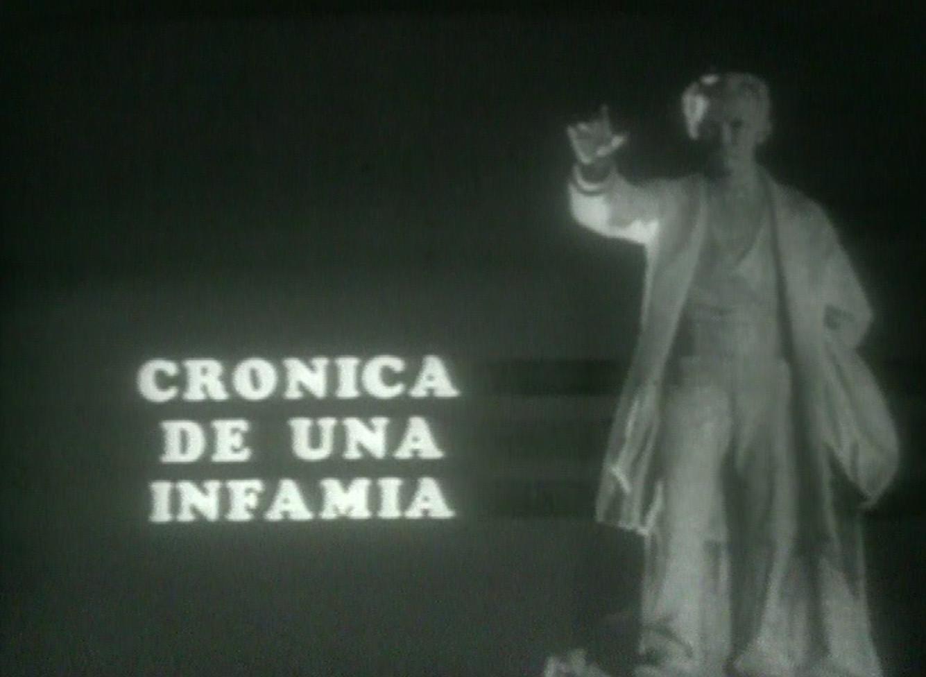 Crónica de una infamia (S)