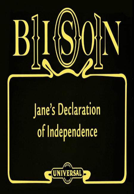 Jane's Declaration of Independence (S)