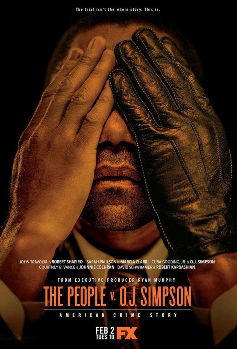 American Crime Story: The People v. O.J. Simpson (TV Miniseries)