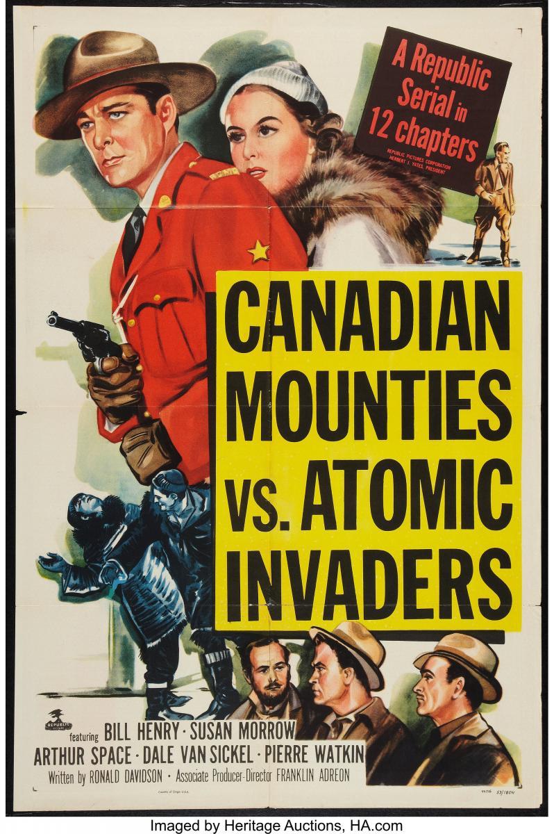 Canadian Mounties vs. Atomic Invaders