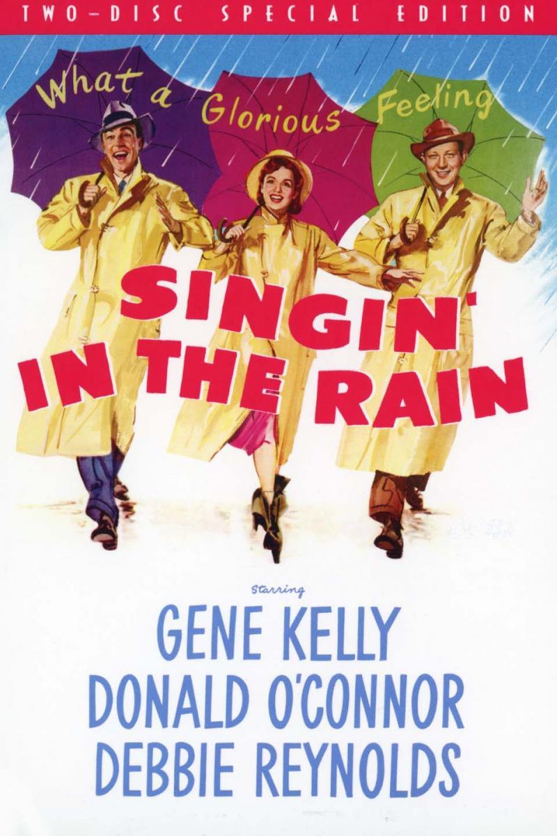 What a Glorious Feeling: The Making of 'Singin' in the Rain'