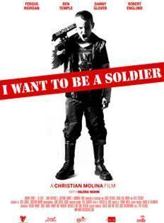 I Want to be a Soldier (2010)