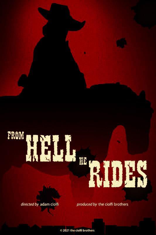 From Hell He Rides (C)