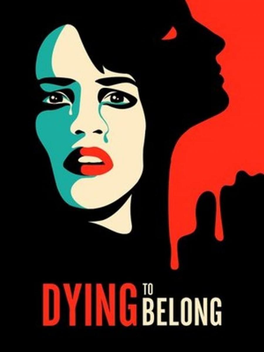 Dying to Belong (TV)