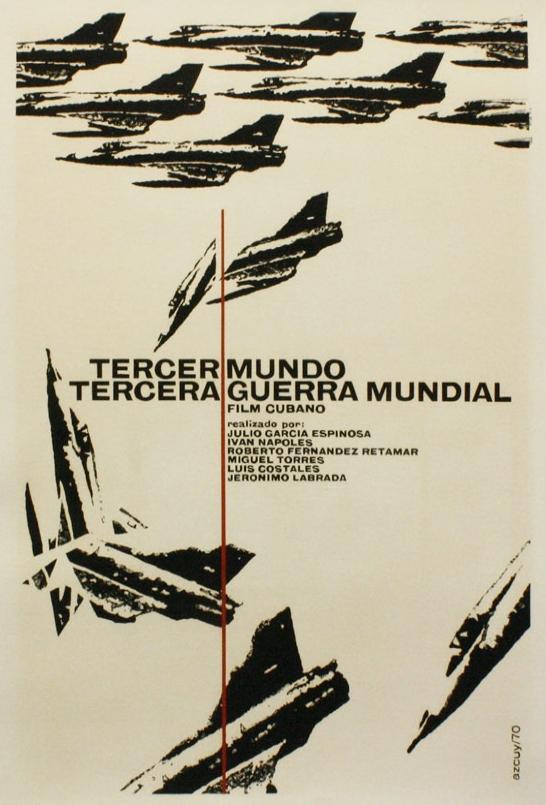 Tercer Mundo, Tercera Guerra Mundial