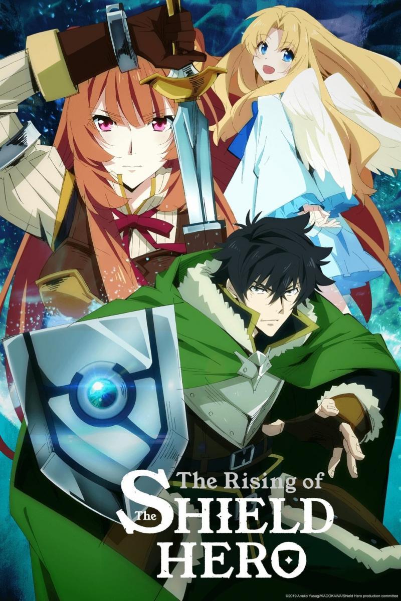 The Rising of the Shield Hero (Serie de TV)