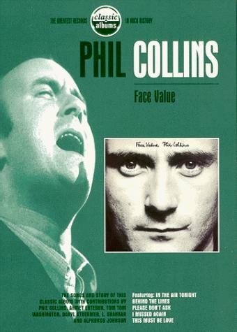 Classic Albums: Phil Collins - Face Value