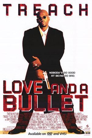 Love and a Bullet