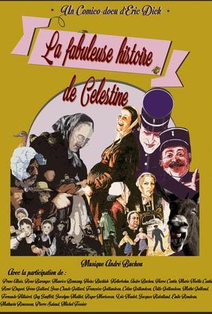 La Fabuleuse histoire de Célestine