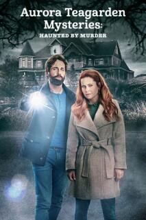 Aurora Teagarden Mysteries: Haunted by Murder (TV)