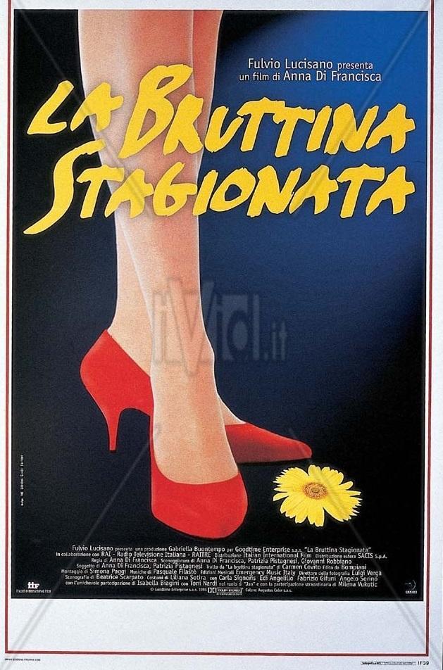 La bruttina stagionata