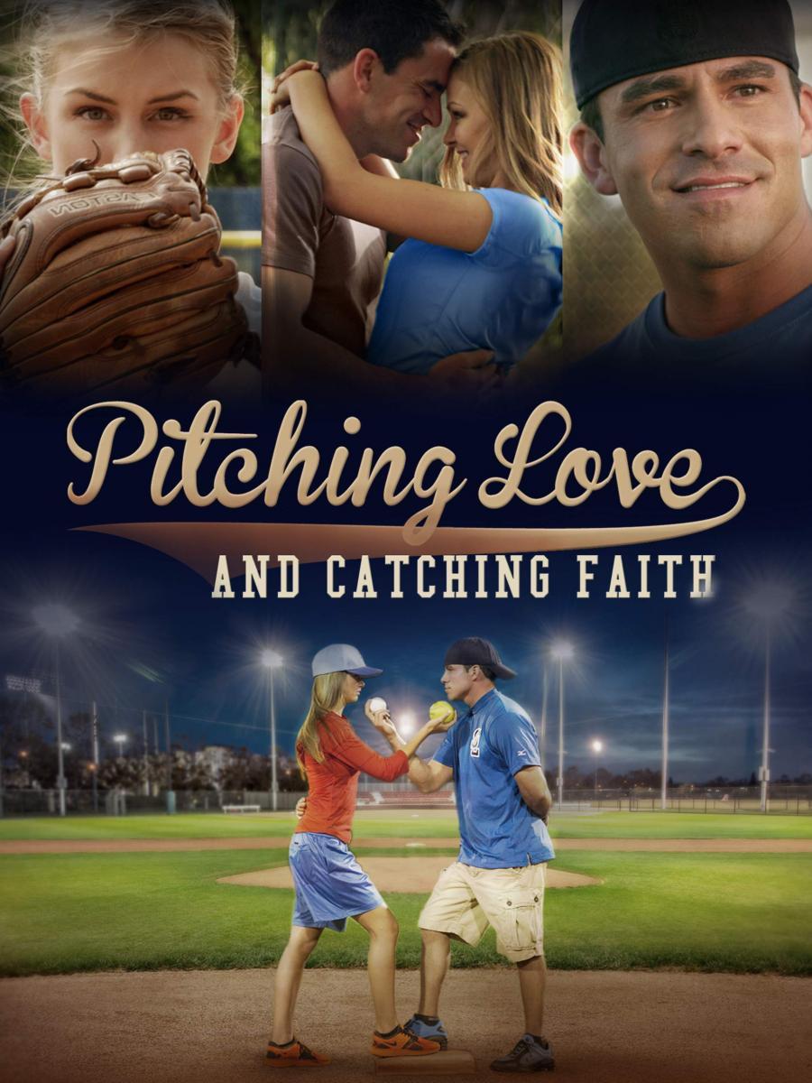 Pitching Love and Catching Faith