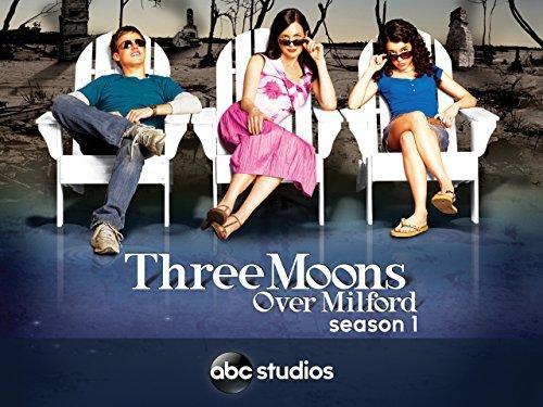 Three Moons Over Milford (Serie de TV)