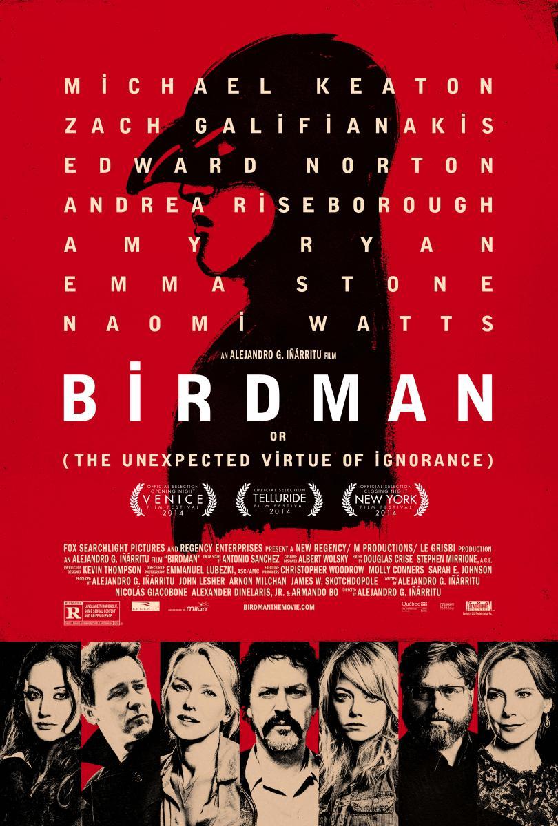 Birdman o (La Inesperada Virtud de la Ignorancia)