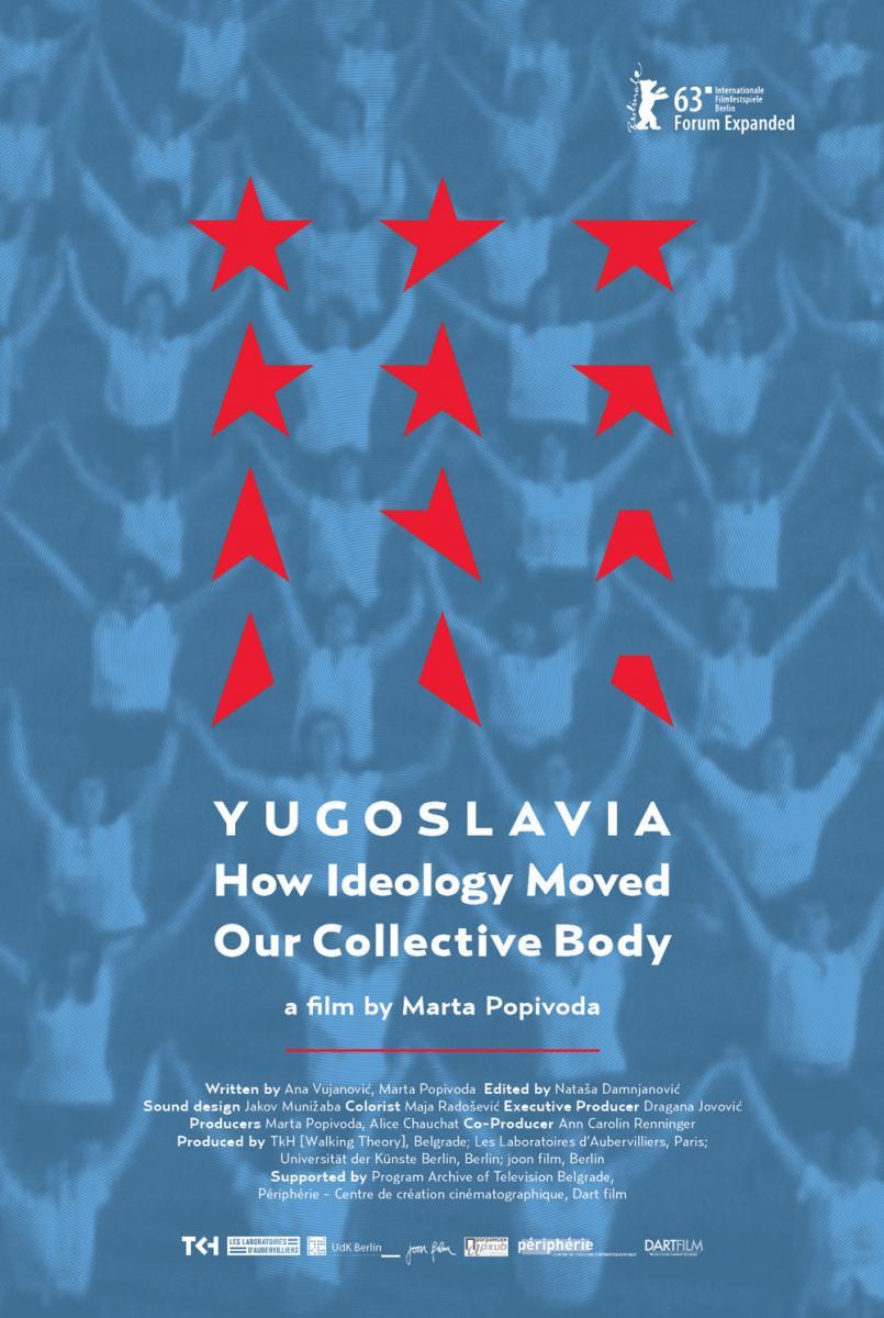 Yugoslavia: How Ideology Moved Our Collective Body