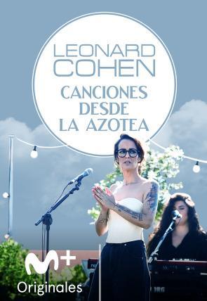 Canciones desde la azotea: Leonard Cohen