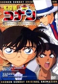 Detective Conan: Conan Edogawa & Heiji Hattori versus Kid the Phantom Thief