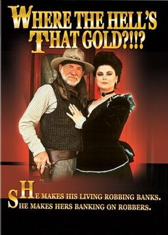 Where the Hell's That Gold?!!? (TV) (1988)