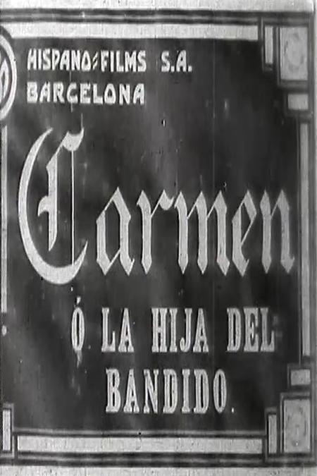 Carmen o la hija del bandido