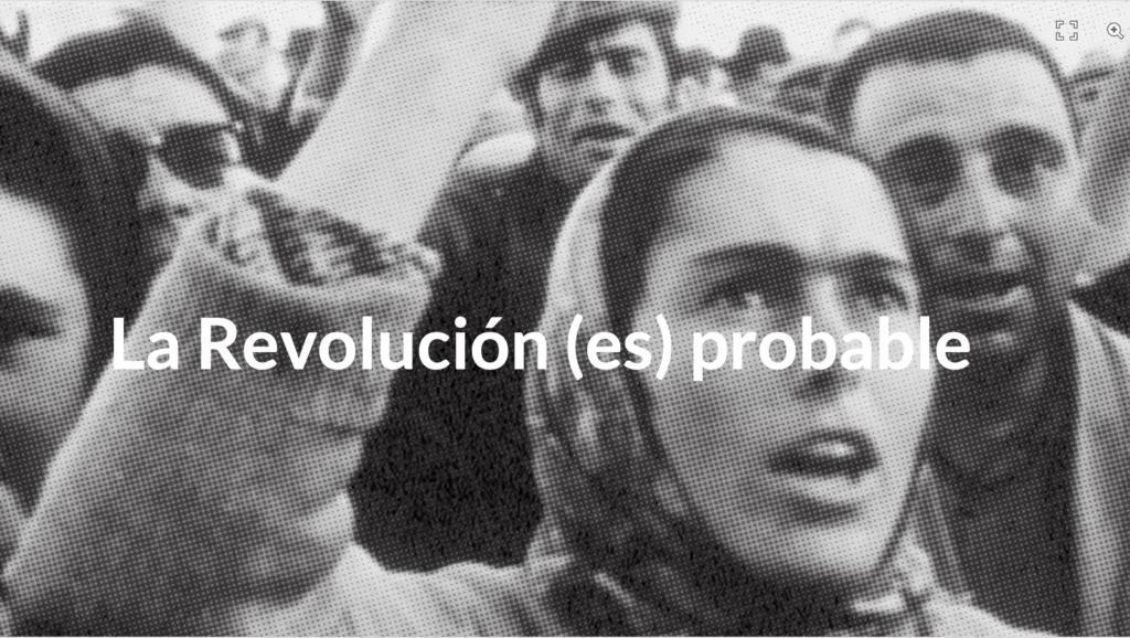 La revolución (es) probable