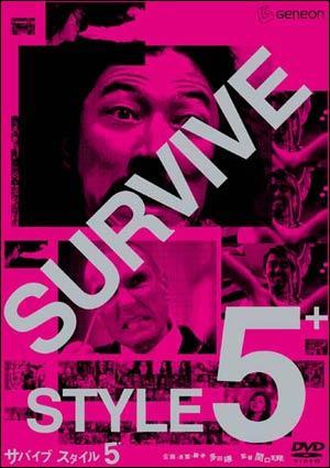 Survive Style 5+