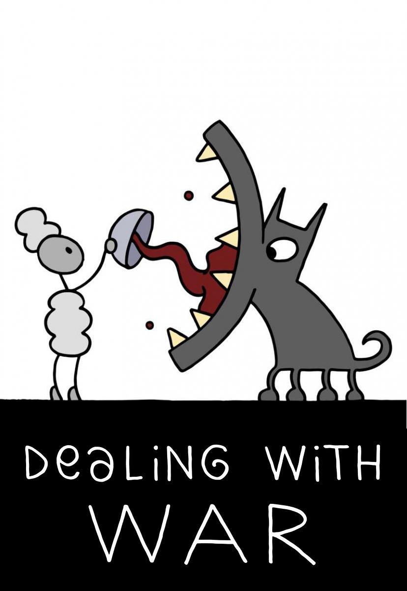 Dealing with War