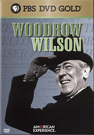 Woodrow Wilson (American Experience)