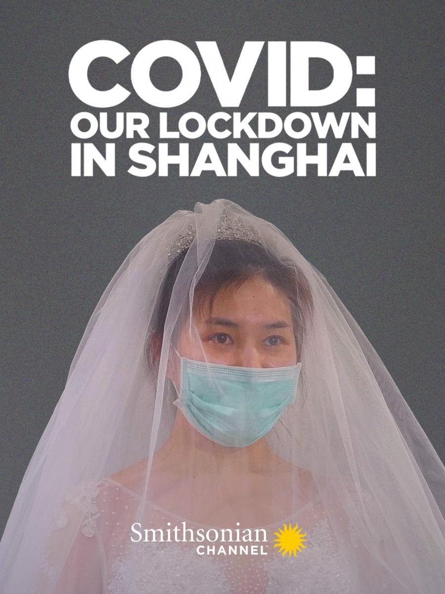 COVID: Our Lockdown In Shanghai