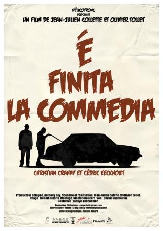 È finita la commedia (S)