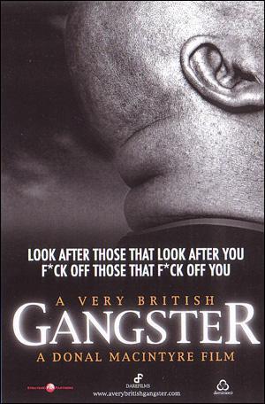 A Very British Gangster