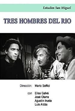 Tres hombres del río