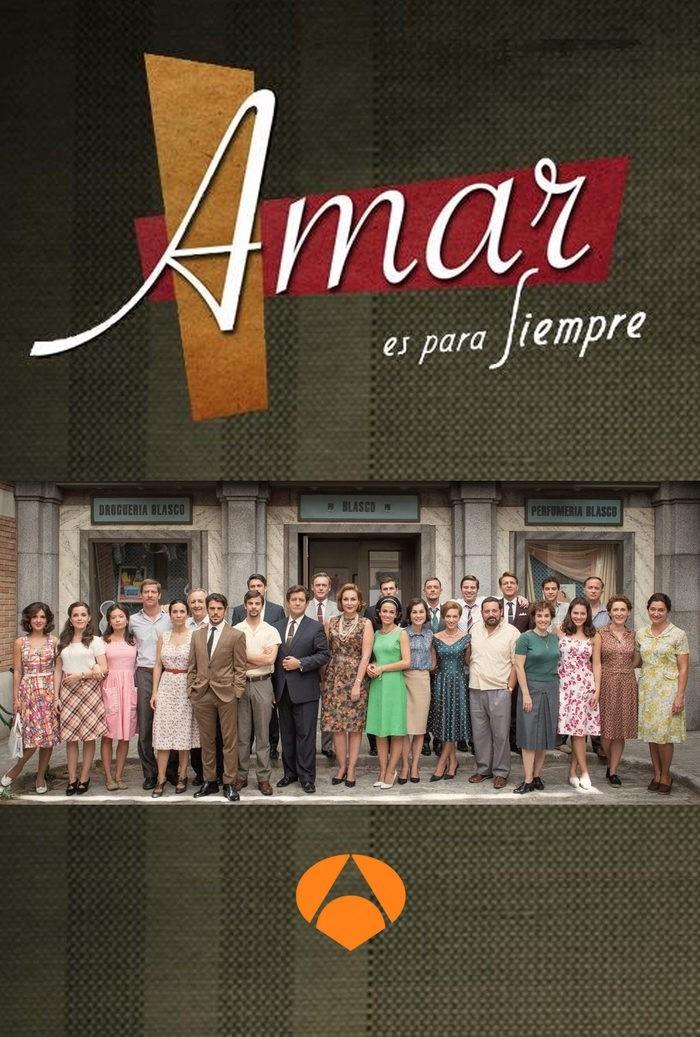 Amar es para siempre (Serie de TV)