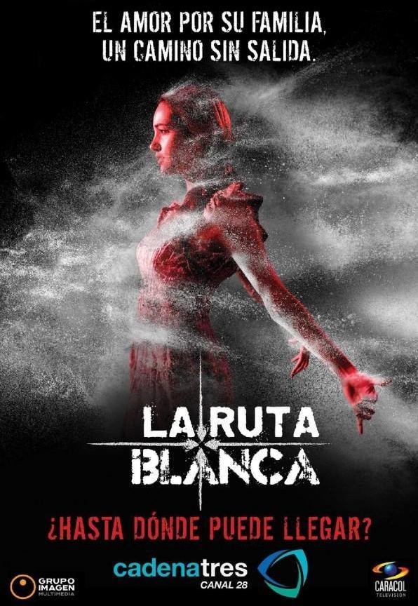 La ruta blanca (TV Series)