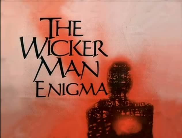 The Wicker Man Enigma