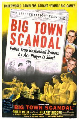 Big Town Scandal