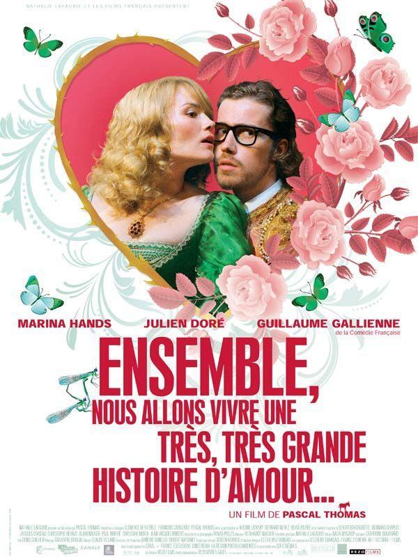 Ensemble, nous allons vivre une très, très grande histoire d'amour... (2010)