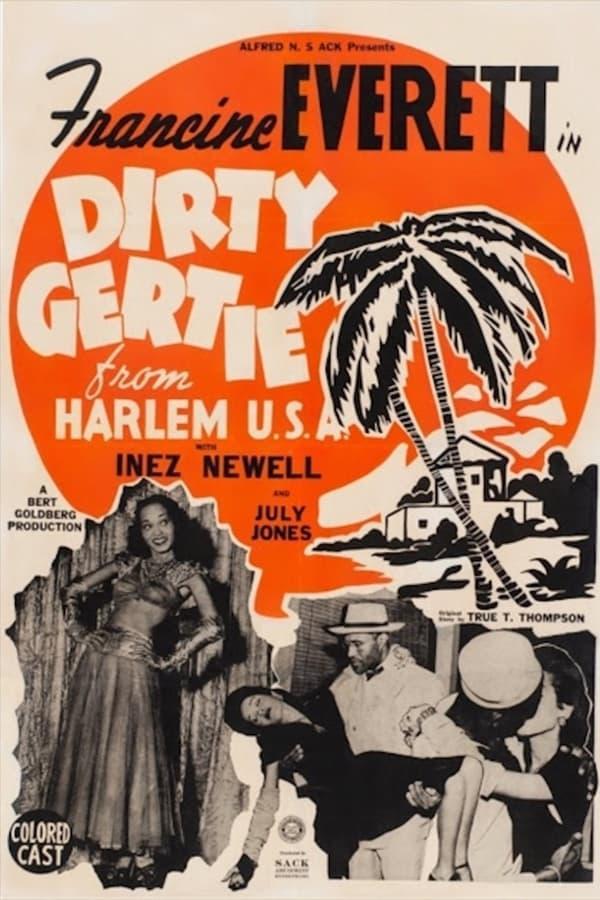 Dirty Gertie from Harlem U.S.A.