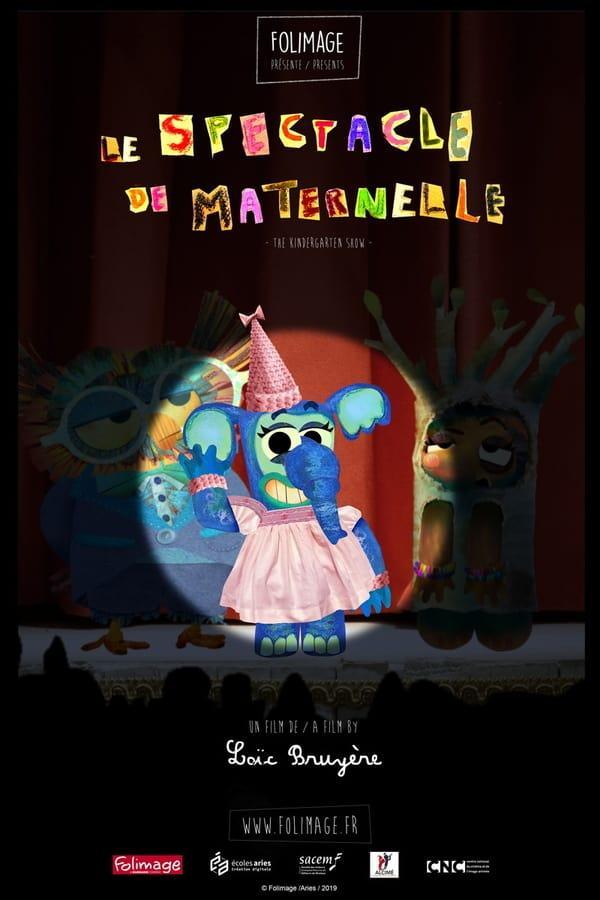 Le spectacle de maternelle (S)